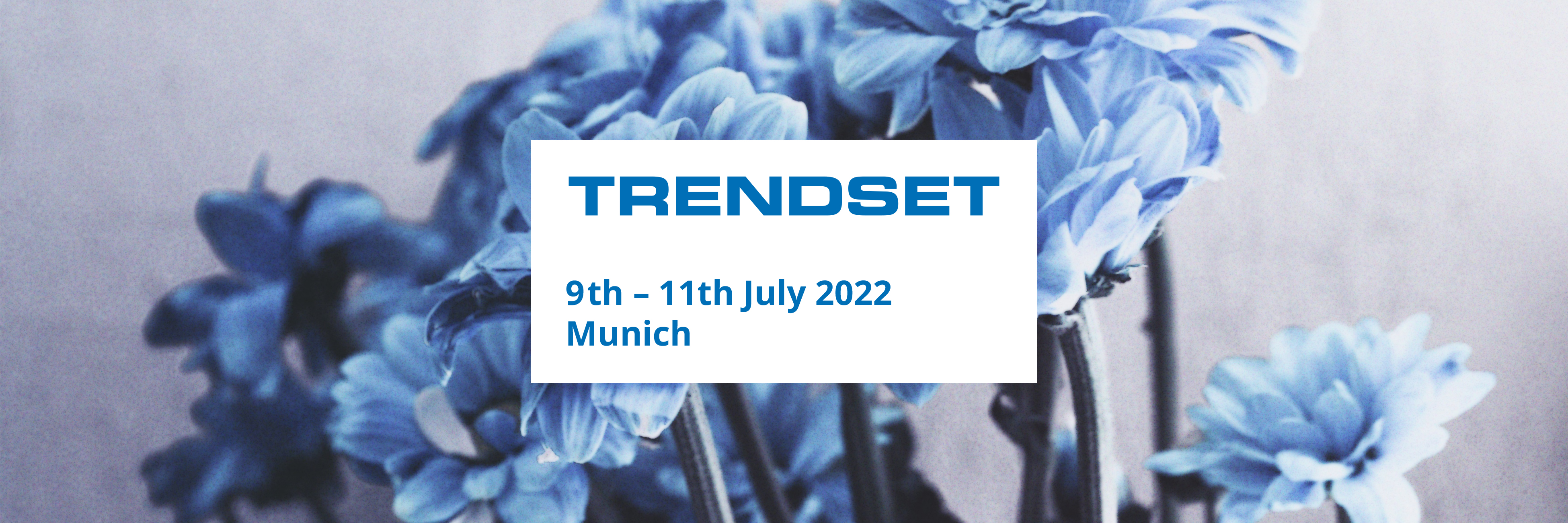 We are at Trendset 2022